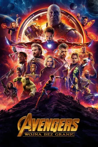 Plakat: Avengers: Wojna bez granic (2018)